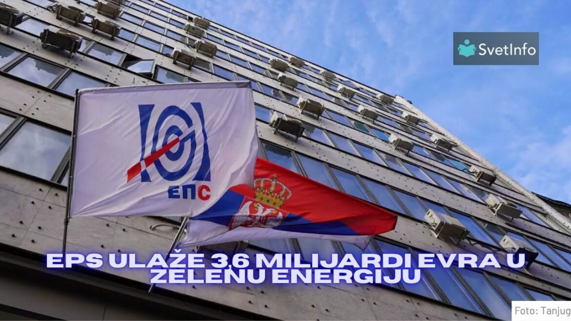 EPS ulaže 3,6 milijardi evra: Fokus na OIE do 2028.
