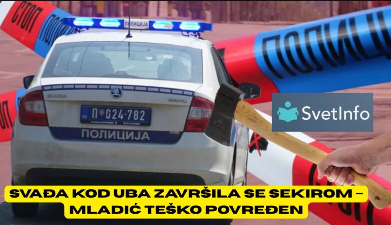 Svađa kod Uba završila se sekirom – mladić teško povređen